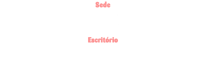 Sede Rua da Mãe D`Água n.º 10 – 1ºB 2605-199 Belas Escritório Rua Professor Noronha Feio, n.º 26, loja B. 2790 – 400 Queijas